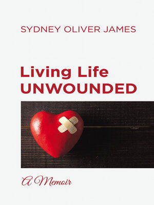 cover image of Living Life Unwounded